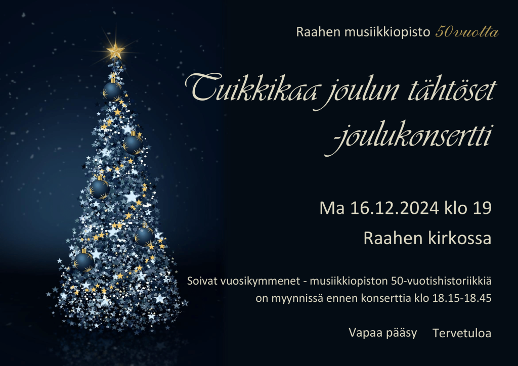 Raahen musiikkiopiston joulukonsertti Raahen kirkossa ma 16.12.2024 klo 19