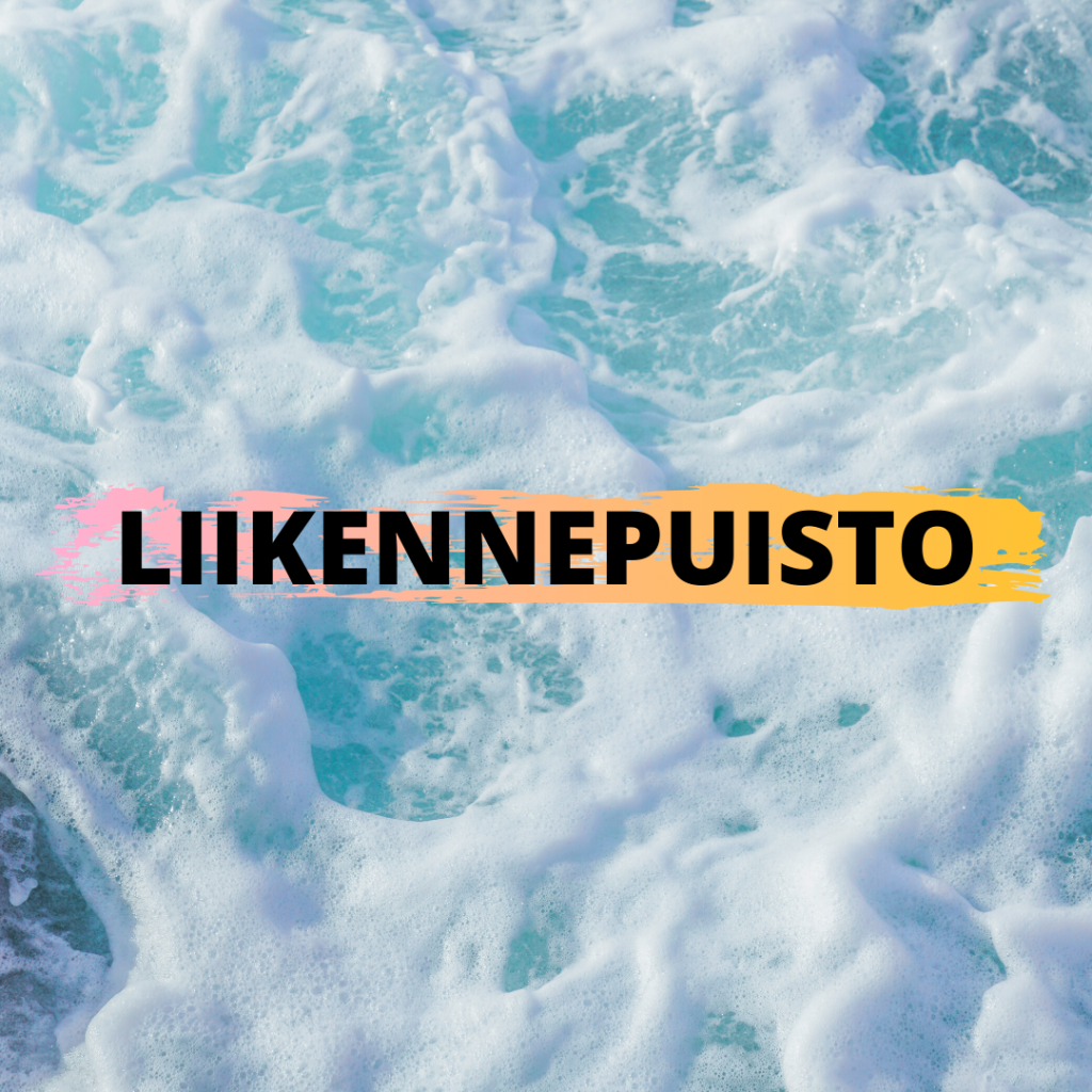 Kuva: Raahen kaupungin nuorisotoimi Liikennepuisto-teksti ja meren aallot