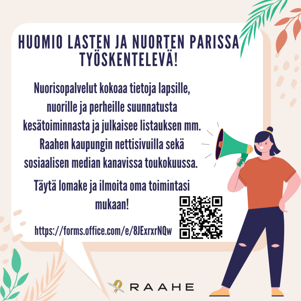 Teksti Lasten ja nuorten kesätoiminnan ilmoittamisesta. Mainosteksti lasten ja nuorten kesätoiminnan ilmoittamisesta.