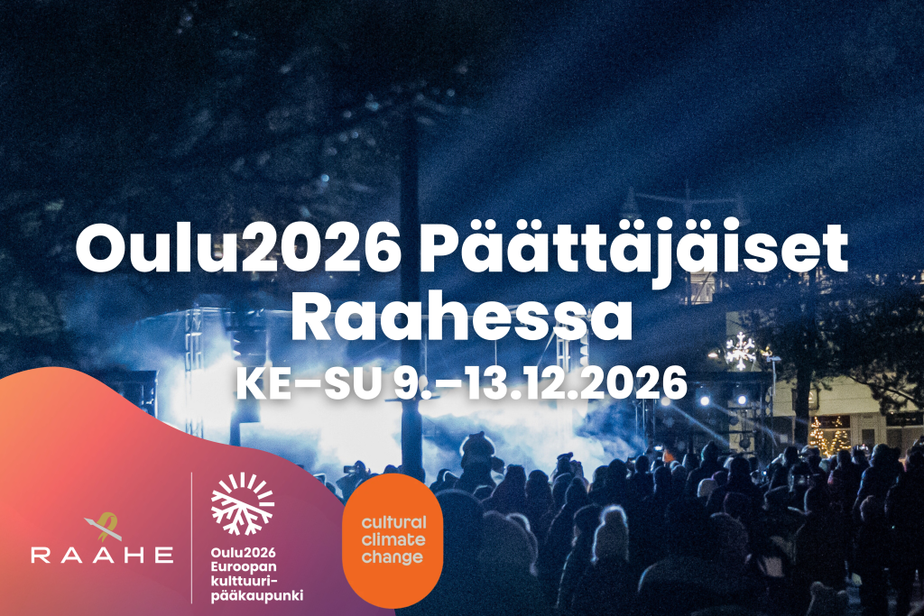 Oulu2026 Päättäjäiset Raahessa ke-su 9.-13.12.2026