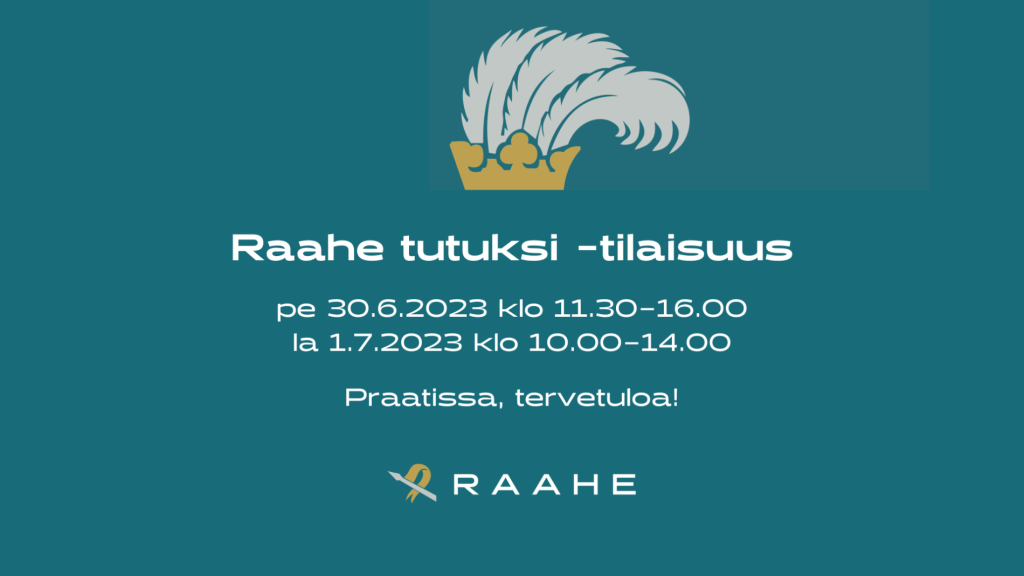 Raahe tutuksi -tilaisuus Praatissa 30.6.–1.7.2023.
