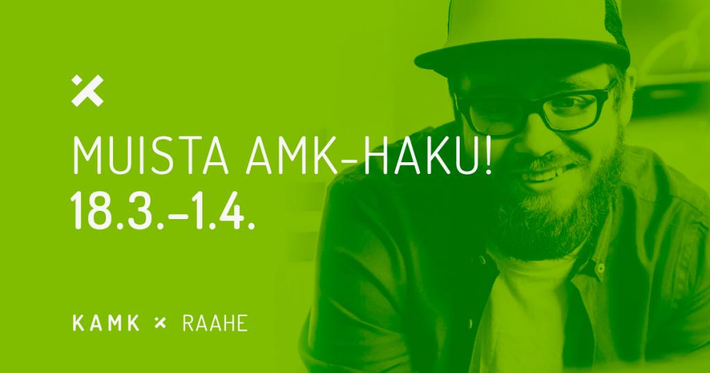 Muista AMK-haku 18.3.-1.4.