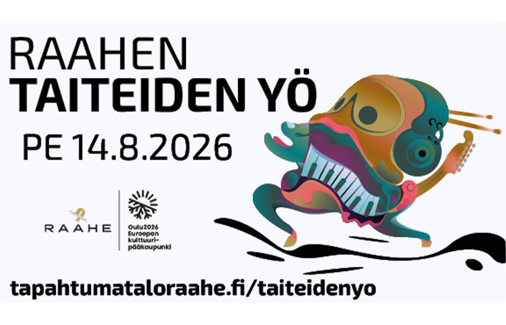 Raahen Taiteiden yötä vietetään perjantaina 14.8.2026