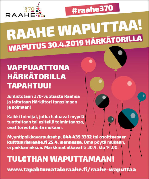 Raahen kulttuuripalvelut. Raahe waputtaa juliste.