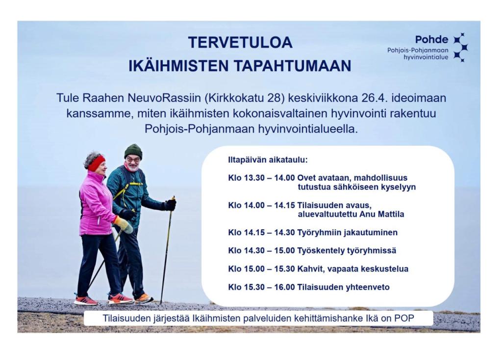Kutsu ikäihmisten tapahtumaan! Tervetuloa ikäihmisten tapahtumaan!
