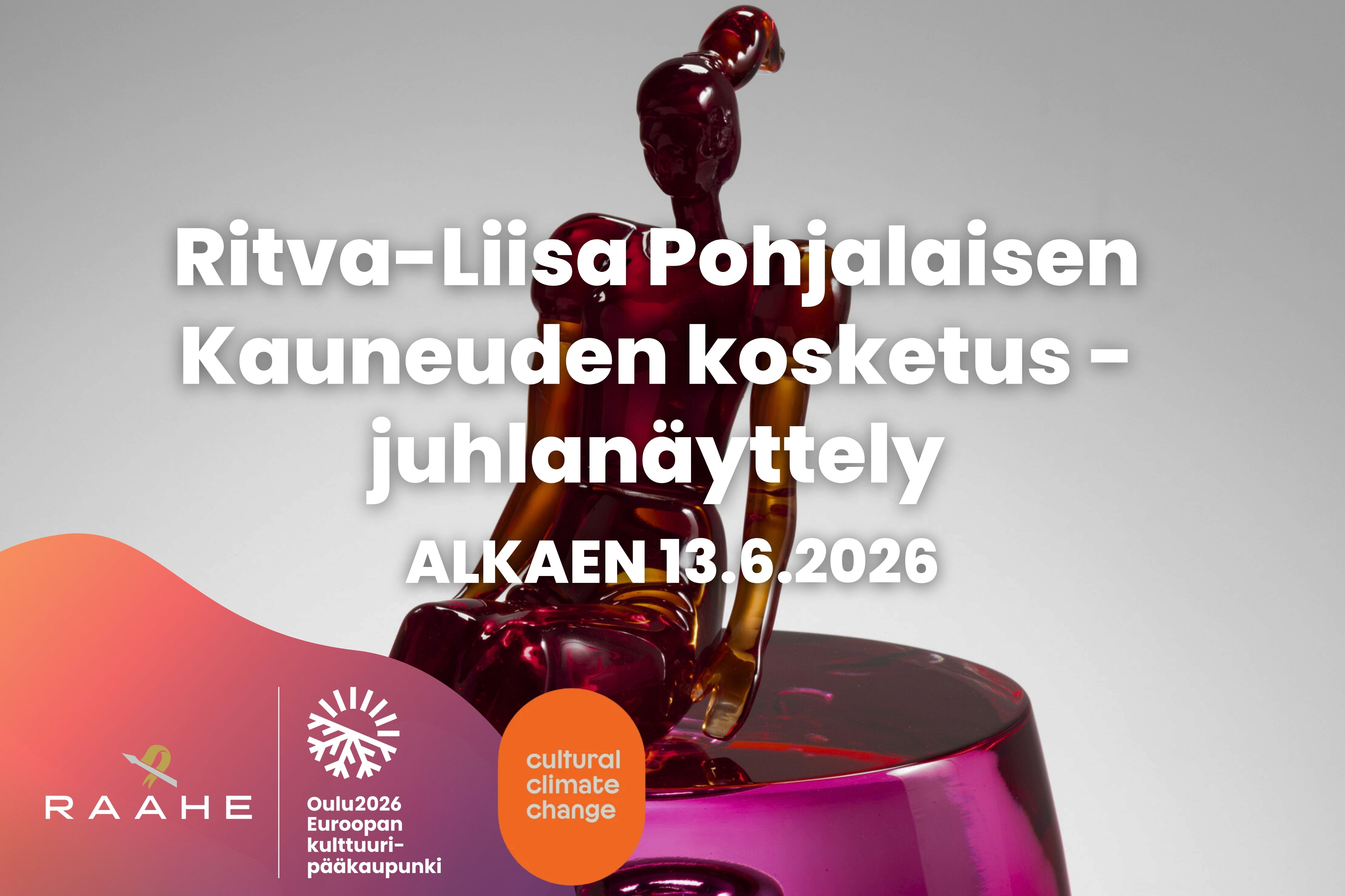 Ritva-Liisa Pohjalaisen Kauneuden kosketus -juhlanäyttely 13.6.2026 alkaen