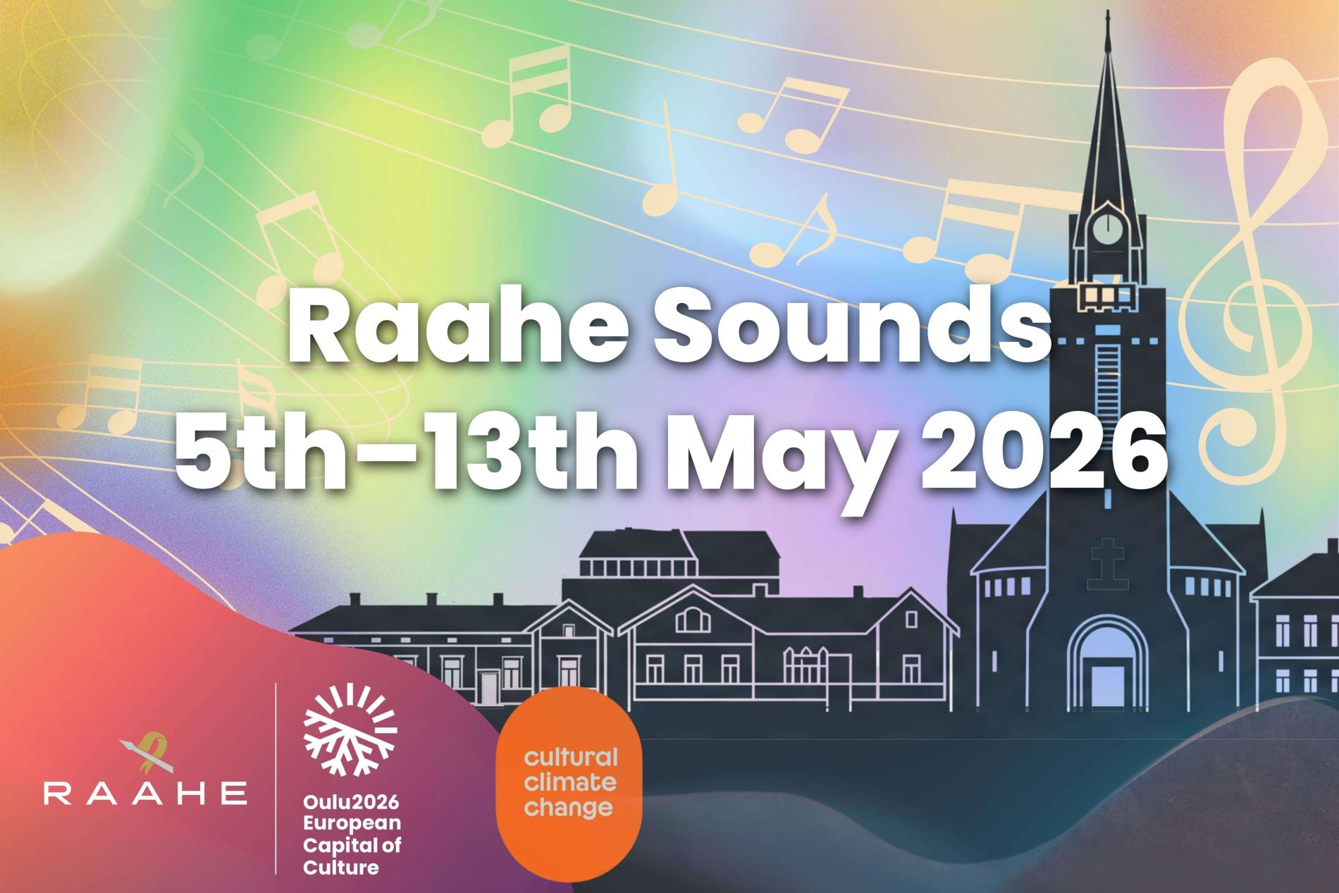 Raahe Sounds 5th - 13th May 2026.
