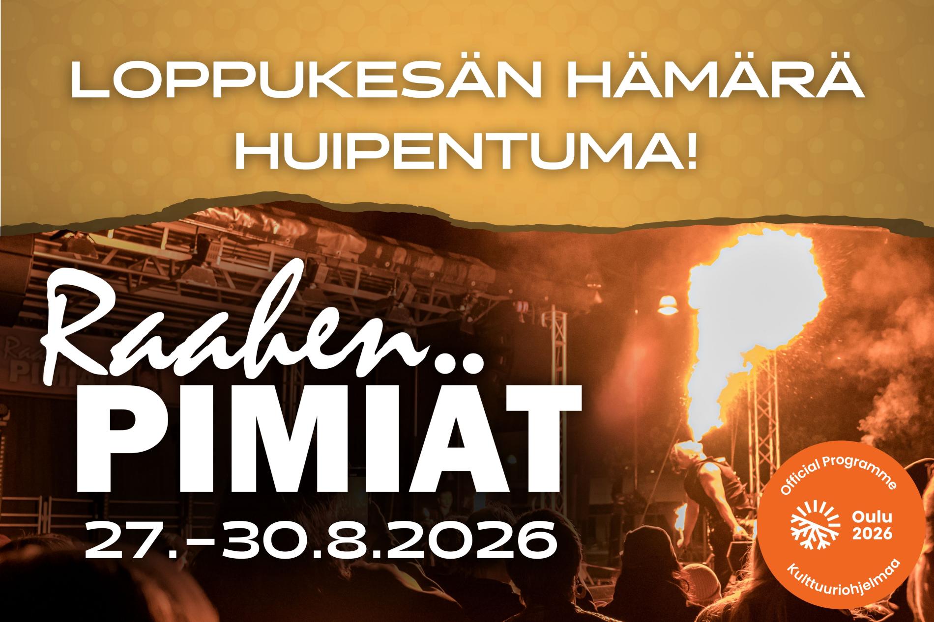 Raahen Pimiät 27.–30.8. mainoskuva.
