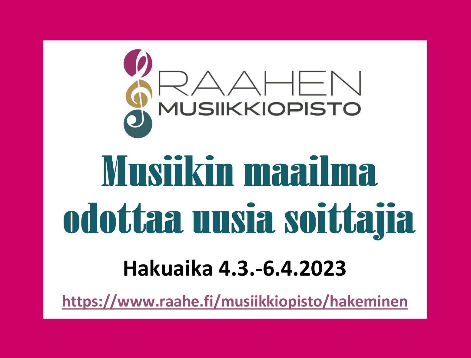 Ilmoitus musiikkiopistoon hakemisesta 4.3.-6.4.2023