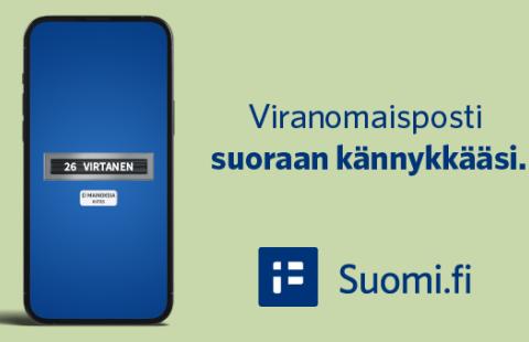 Graafinen kuva, jossa lukee Viranomaisposti suoraan kännykkääsi